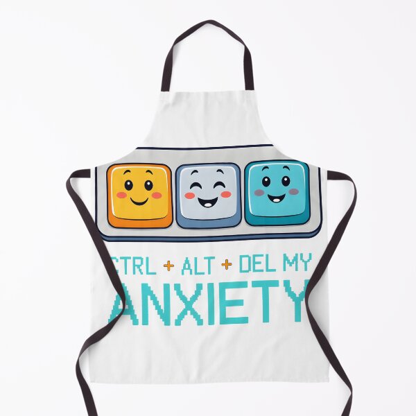 Item preview, Ctrl + Alt + Del My Anxiety designed and sold by Dazzle-Sizzle.