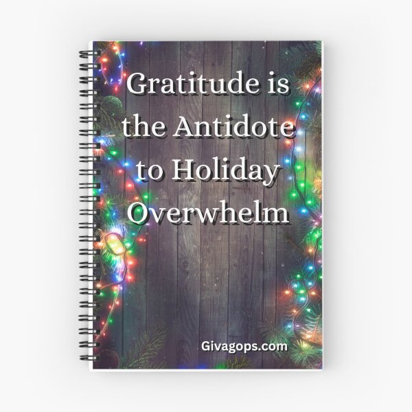 Item preview, "Gratitude is the antidote to holiday overwhelm." designed and sold by CUTESTUFFnow.