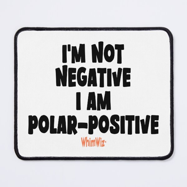 Item preview, Im not negative designed and sold by WhimWiz.
