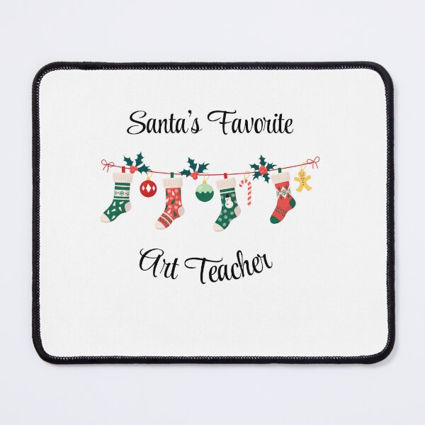 Item preview, Santa's favorite Art Teacher designed and sold by M1234s.
