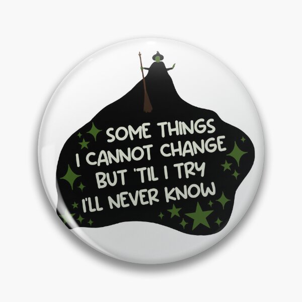 Item preview, Wicked. Some things I cannot change designed and sold by bmillertime.