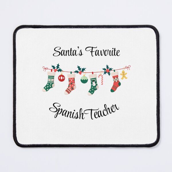 Item preview, Santa's favorite Spanish Teacher designed and sold by M1234s.