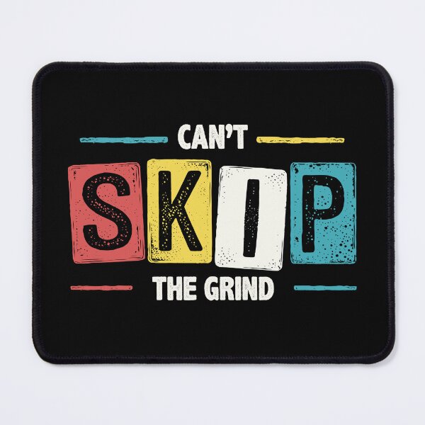 Item preview, Can't Skip the Grind Motivational Hustle Mindset designed and sold by Maria Garcia.