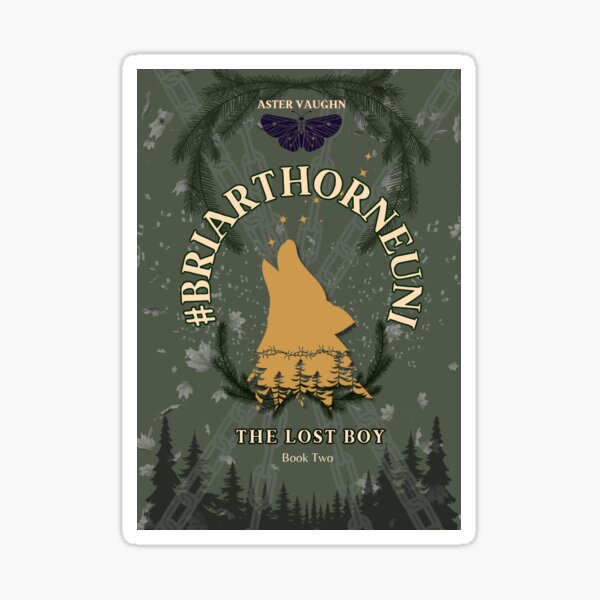 #BriarthorneUni: The Lost Boy Sticker