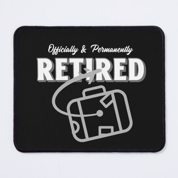 Item preview, Officially Retired designed and sold by ArtitudePrintLb.
