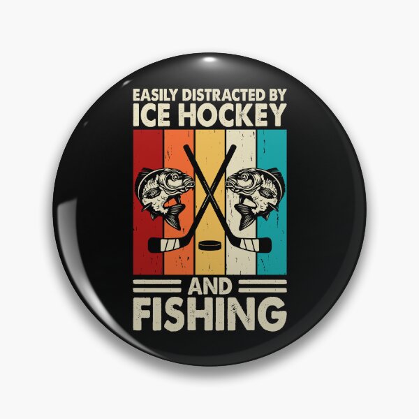 Item preview, Easily Distracted By Ice Hokey And Fishing  - Fishing And Nature Lovers  designed and sold by Smix Pixels.
