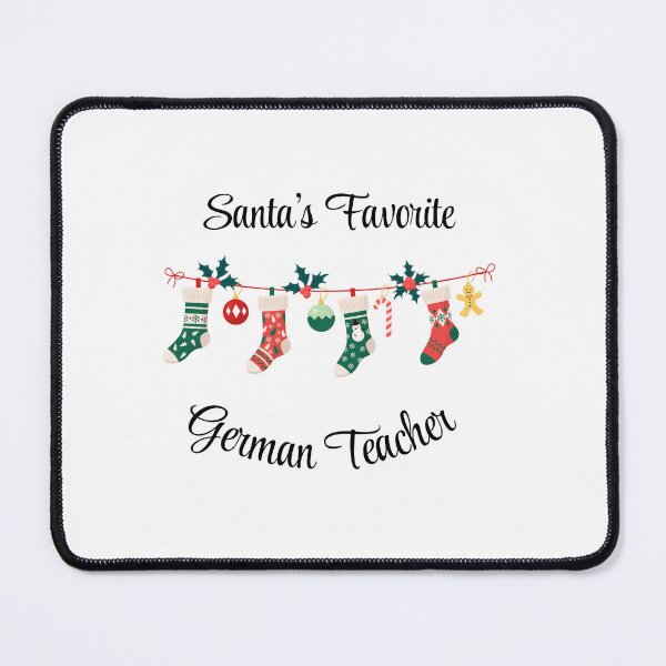 Item preview, Santa's favorite German Teacher designed and sold by M1234s.