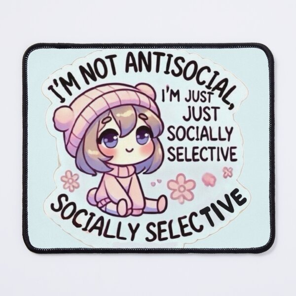 Item preview, Selective Socializing, No Drama designed and sold by cherryfoxy24.