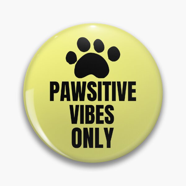 Item preview, Pawsitive Vibes Only designed and sold by 87-Aesthetics.