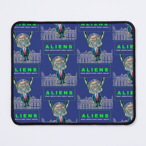 Item preview, Aliens: Make Abductions Great Again! | Immaculate Constellation UAP/UFO designed and sold by therealbooty.