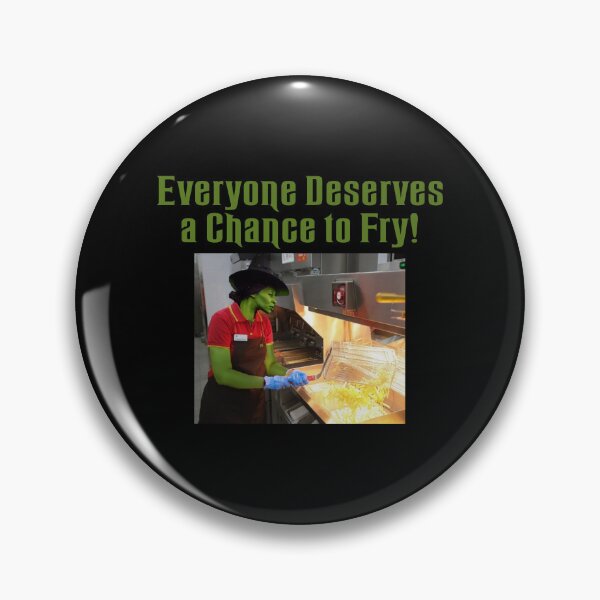 Item preview, Everyone Deserves a Chance to Fry! designed and sold by TheRedHood619.