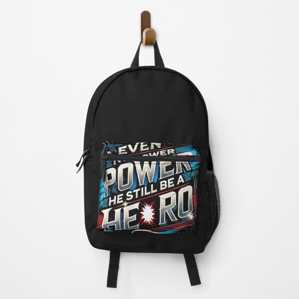 Item preview, Even no power He still be a hero designed and sold by rikimaru725.