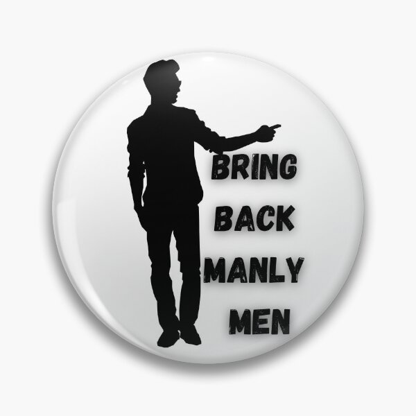 Item preview, OMG,  bring back manly men designed and sold by SweetRossel.