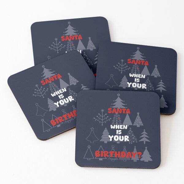 Item preview, SANTA, WHEN IS YOUR BIRTHDAY?, Unique designed and sold by villacreativa.