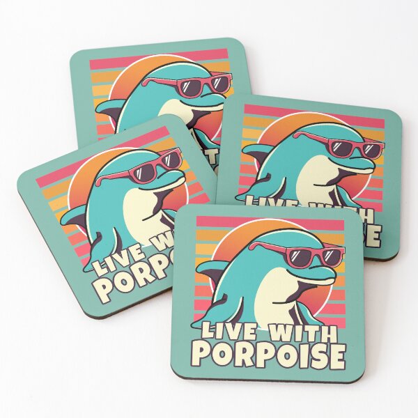 Item preview,  Live with a Porpoise Retro Humor Design designed and sold by Fun Funky Designs.