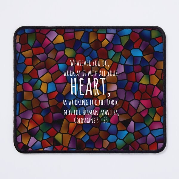 Item preview, Colossians 3 : 23 - Work with all your heart - Bible passage designed and sold by JF Designs.