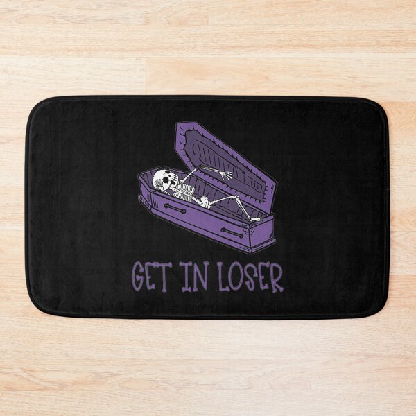 Item preview, Get In Loser, Funny Halloween Gift, Funny Halloween Skeleton (2) designed and sold by patchdaprodusah.