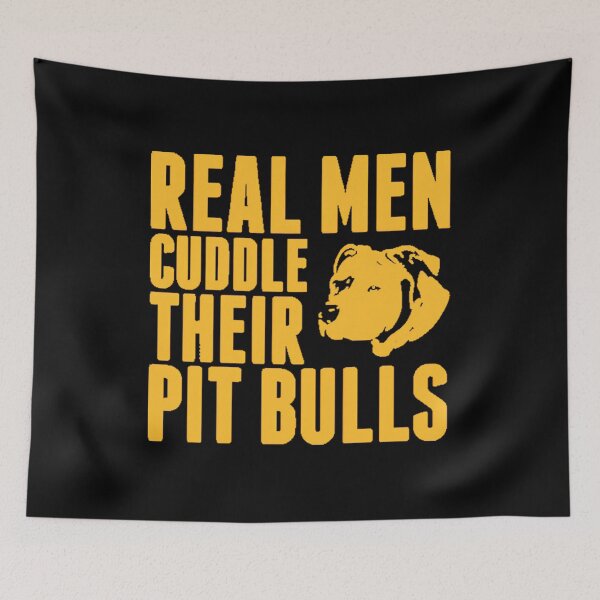 Item preview, Real men cuddle their pit bulls designed and sold by wesdesignshop.