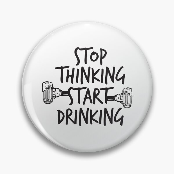 Item preview, Stop Thinking Start Drinking designed and sold by the-craft-shop.
