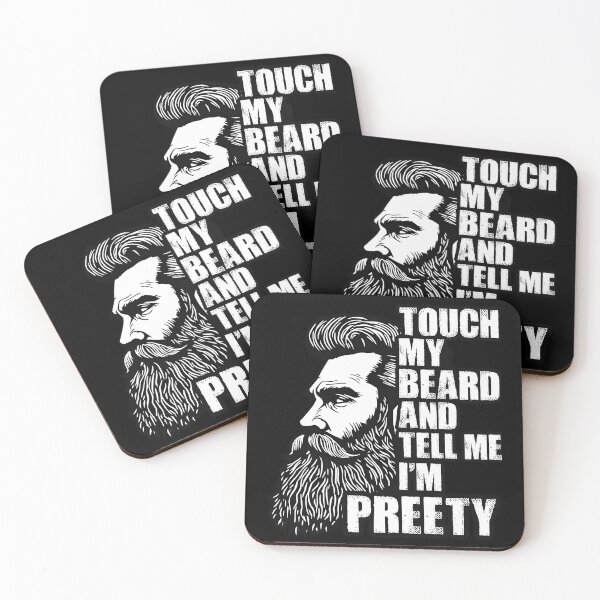 Item preview, Touch My Beard And Tell Me I'm Pretty designed and sold by AlphaTeez.