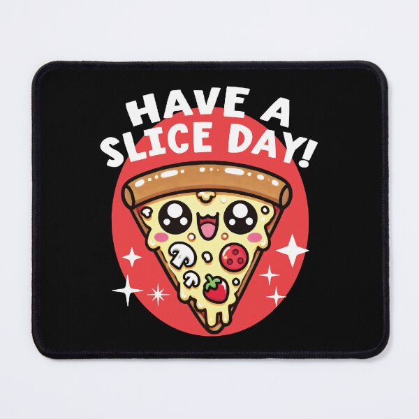 Item preview, have a slice day Pizza pun designed and sold by samah82.