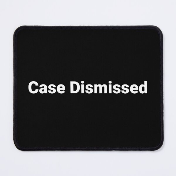 Item preview, Case Dismissed designed and sold by Text-based T-Shirts and Gifts.