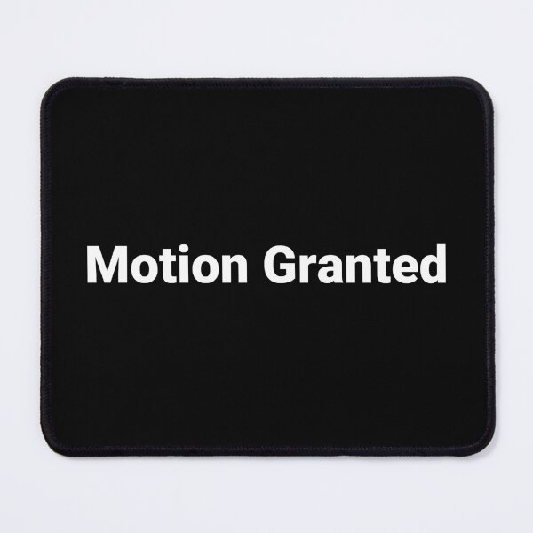 Item preview, Motion Granted designed and sold by Text-based T-Shirts and Gifts.