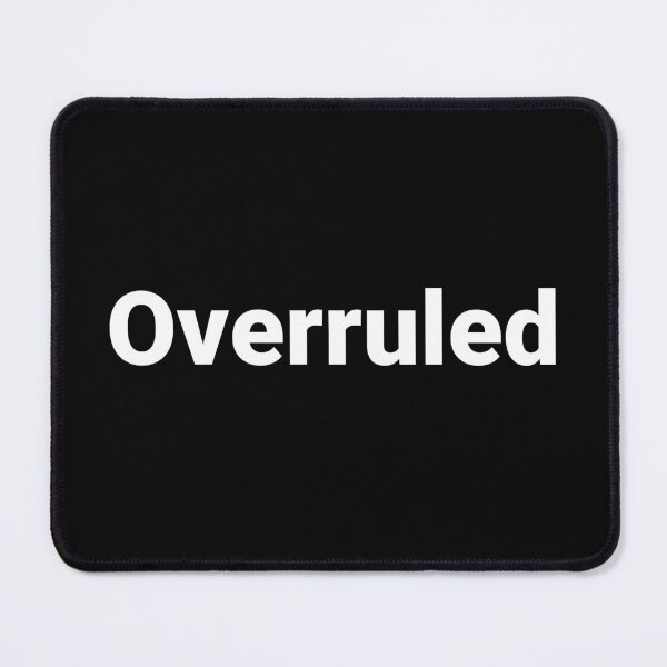 Item preview, Overruled designed and sold by Text-based T-Shirts and Gifts.