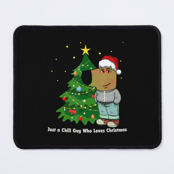 Item preview, Just A Chill Guy Christmas designed and sold by LawmanNastasia.