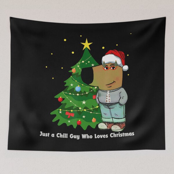 Item preview, Just A Chill Guy Christmas designed and sold by LawmanNastasia.