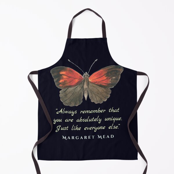 Item preview, Margaret Mead quote: Always remember that you are absolutely unique. Just like everyone else. designed and sold by artbleed.