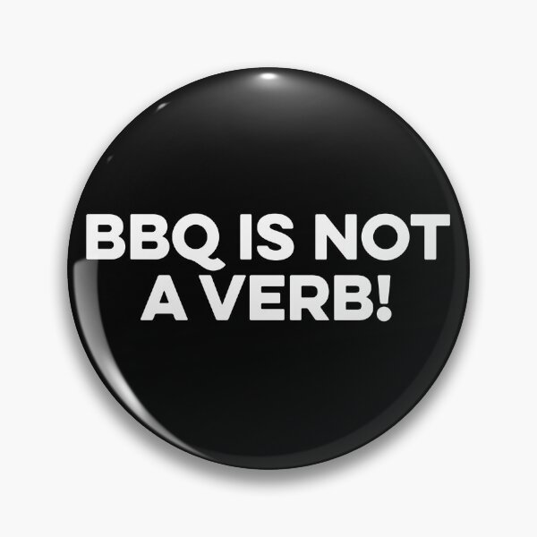 Item preview, BBQ Is Not A Verb! designed and sold by zeviwanty.