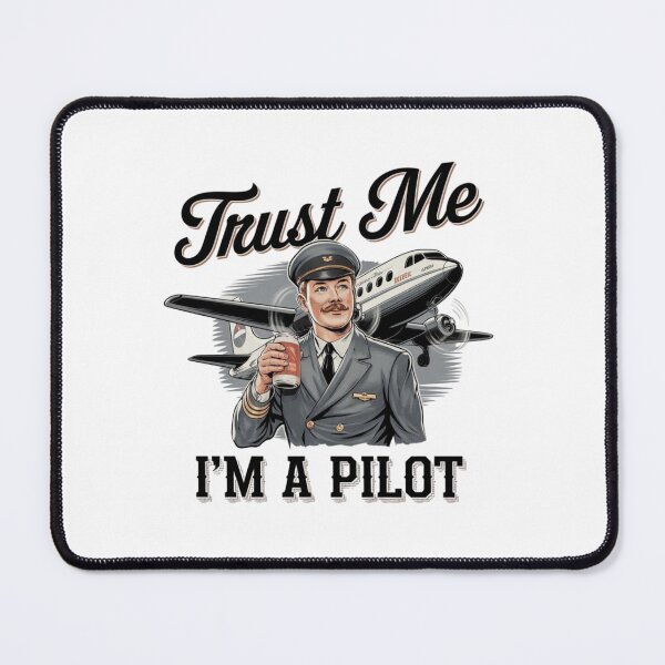 Item preview, Trust me, I'm a pilot, beer, plane, flight, funnyfits70, Humor, Funny, retro, vintage, funny quotes, animal humor, designed and sold by FunnyFits70.