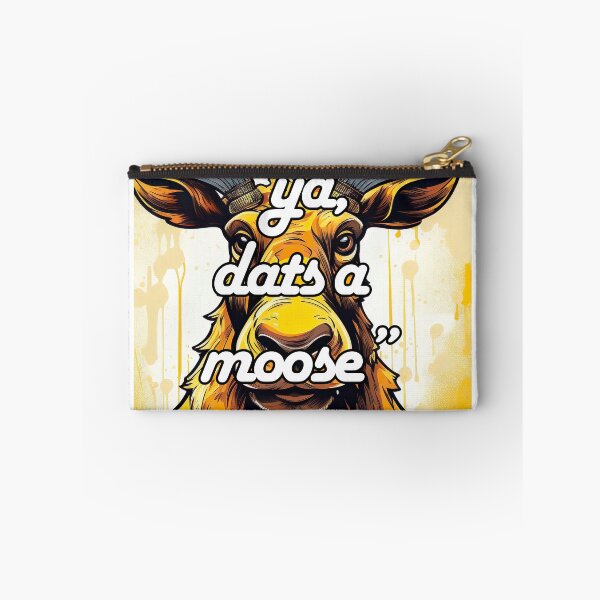 Item preview, 'Come From Away' "Ya dats a moose" designed and sold by TheGladeApparel.