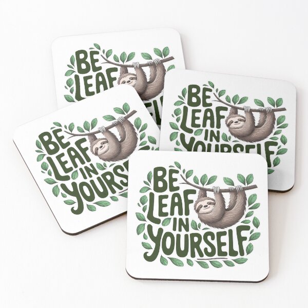 Item preview, Be Leaf in Yourself - Cute Sloth Motivation designed and sold by PhobosDesign.