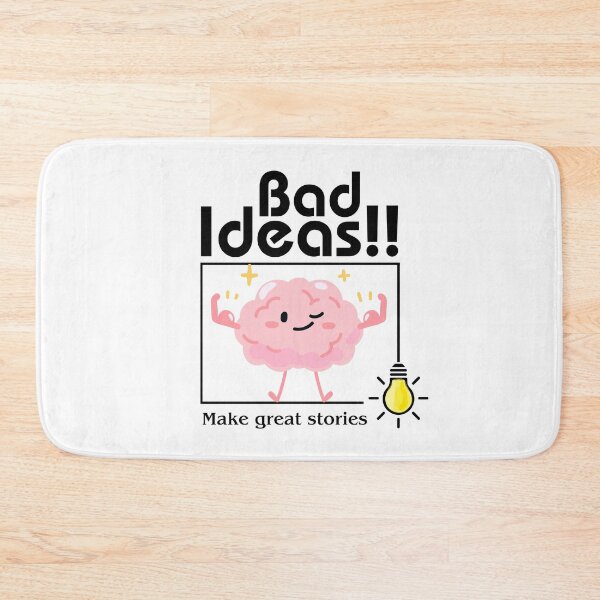 Item preview,  Bad Ideas Make Great Stories - Funny Motivational Design - white  designed and sold by danfreeze.