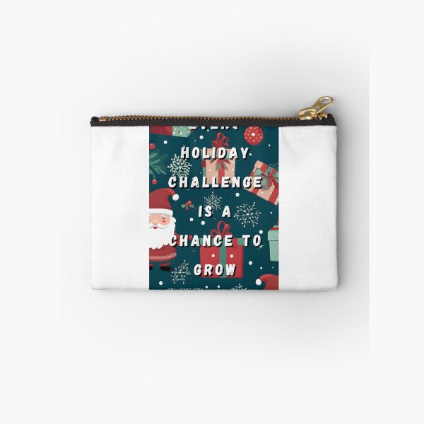 Item preview, Every Holiday Challenge is a Chance to Grow designed and sold by CUTESTUFFnow.