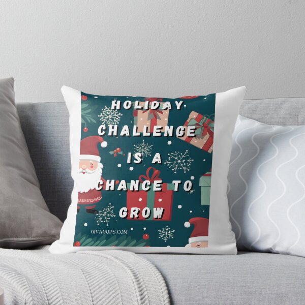 Item preview, Every Holiday Challenge is a Chance to Grow designed and sold by CUTESTUFFnow.