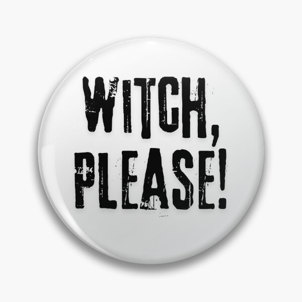 Item preview, Witch Please PLAIN designed and sold by Inkspression.