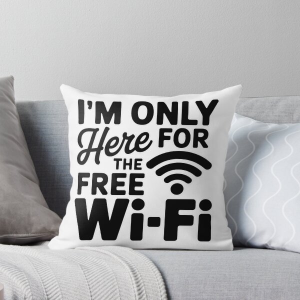 Item preview, I’m Only Here for the Free Wi-Fi designed and sold by PhobosDesign.