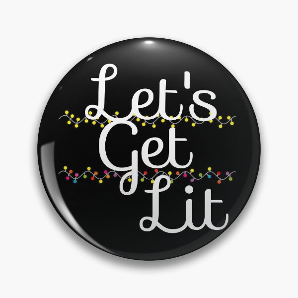 Item preview, Let's get lit designed and sold by leicha.