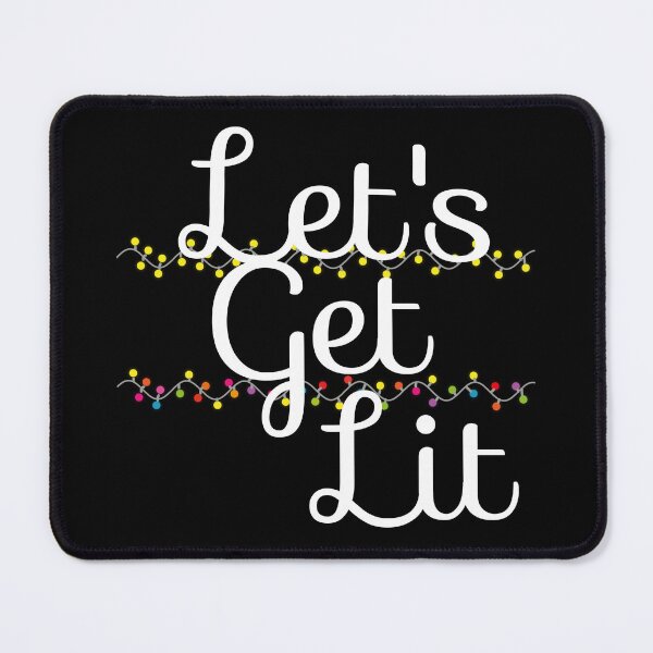 Item preview, Let's get lit designed and sold by leicha.