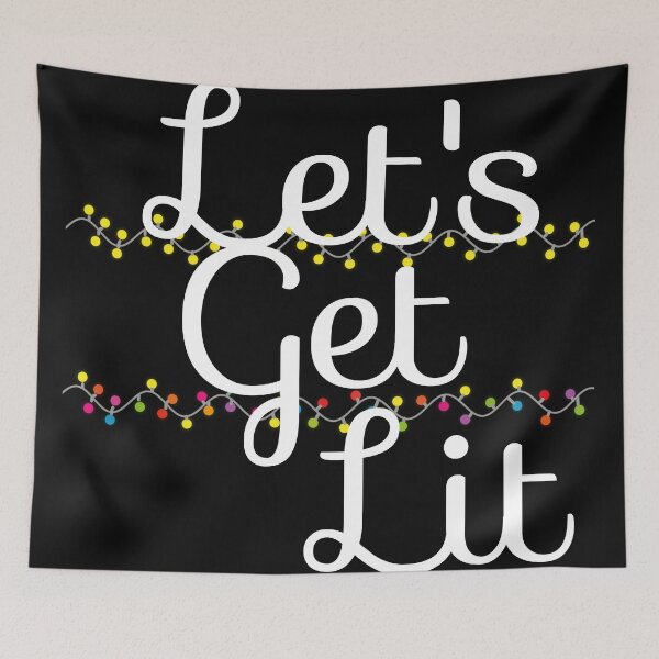 Item preview, Let's get lit designed and sold by leicha.