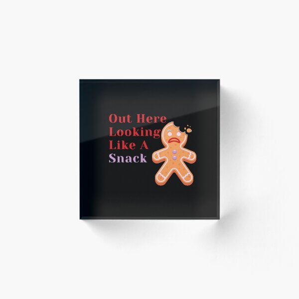 Artikelvorschau, Hier draußen sieht es aus wie ein Snack-Lebkuchen entworfen und verkauft von LightWithDomi.