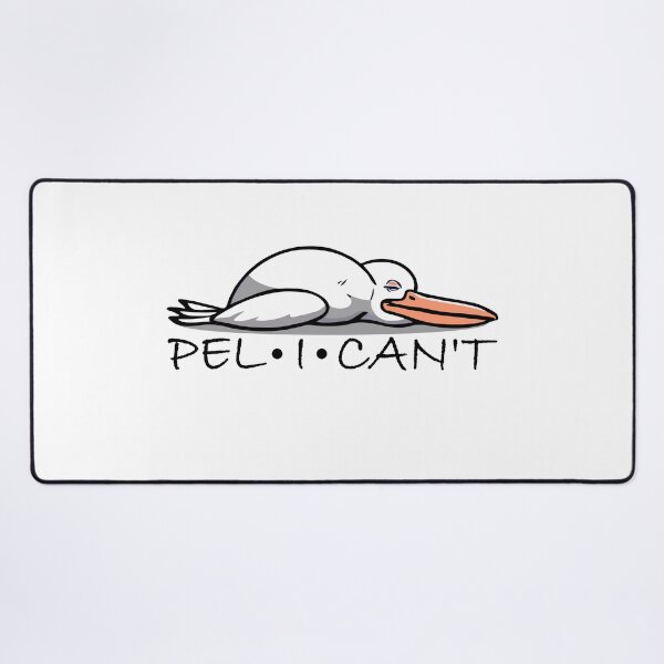 Item preview, Pelican Can't Cope designed and sold by HarmonyCreation.