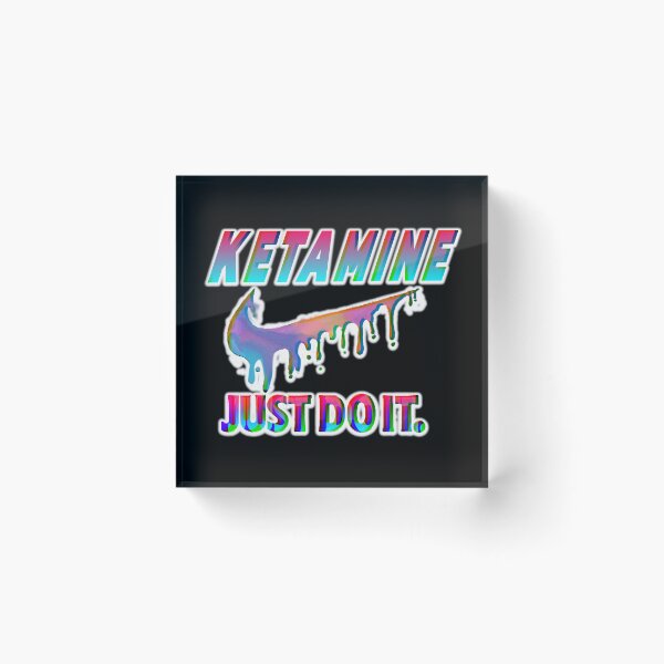 Item preview, Ketamine: Just Do It. designed and sold by saaad-pap.