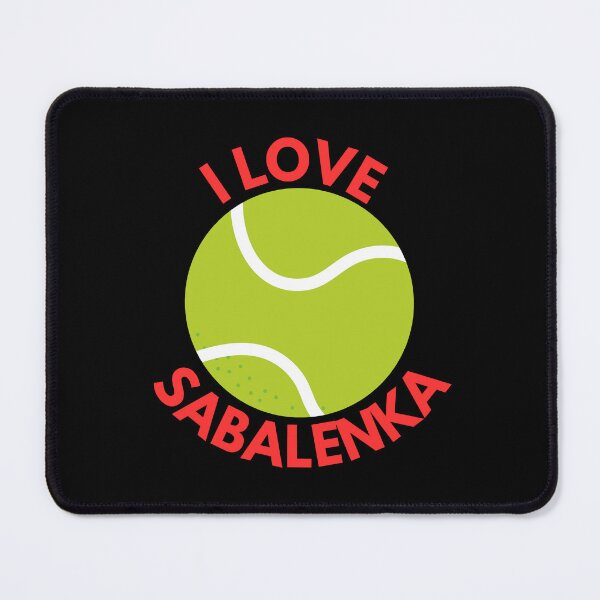 Item preview, I LOVE SABALENKA designed and sold by MegaTrendShop.