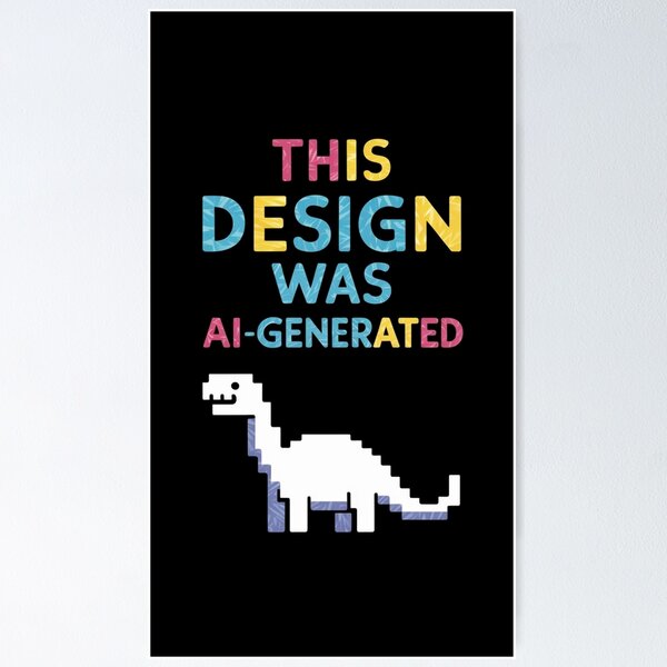Item preview, This Design Was AI Generated Funny Gift For Tech Enthusiasts designed and sold by CosmicFreedom9.