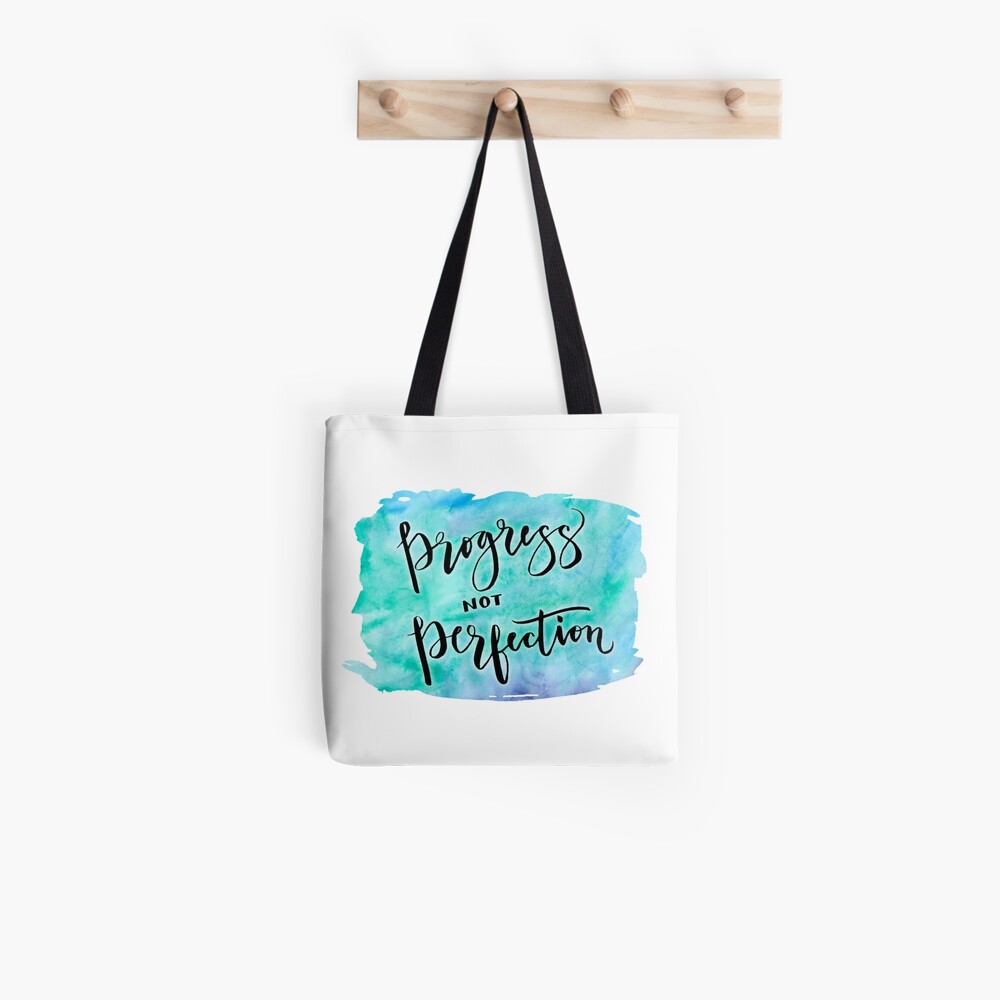 Progress not Perfection Tote Bag