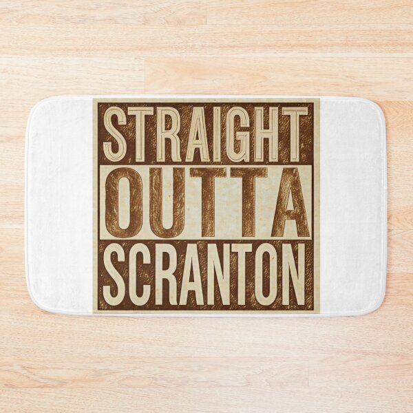 Item preview, STRAIGHT OUTTA SCRANTON designed and sold by FitEnvy.